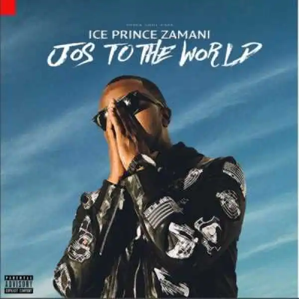 Ice Prince Unfolds “Jos To The World” Track Listing